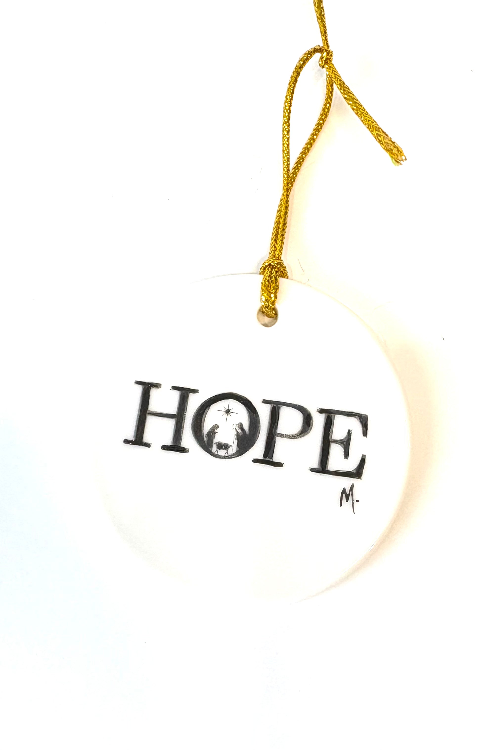 White round 2.75" porcelain ornament with the wording Hope